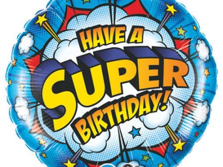 18 inch HAVE A SUPER BIRTHDAY! Supply