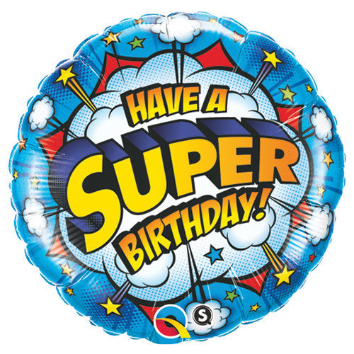 18 inch HAVE A SUPER BIRTHDAY! Supply