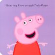 Peppa: Peppa Says Please Hot on Sale