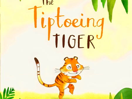 The Tiptoeing Tiger Online now