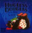 Hugless Douglas & The Big Sleep For Discount