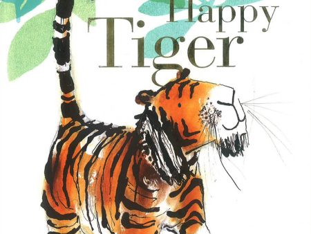 One Happy Tiger For Cheap