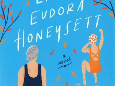 The Brilliant Life Of Eudora Honeysett For Discount