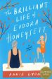 The Brilliant Life Of Eudora Honeysett For Discount